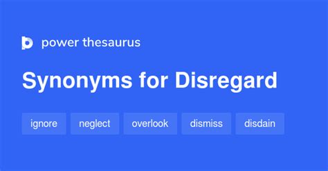 4 meanings 1. . Thesaurus disregard